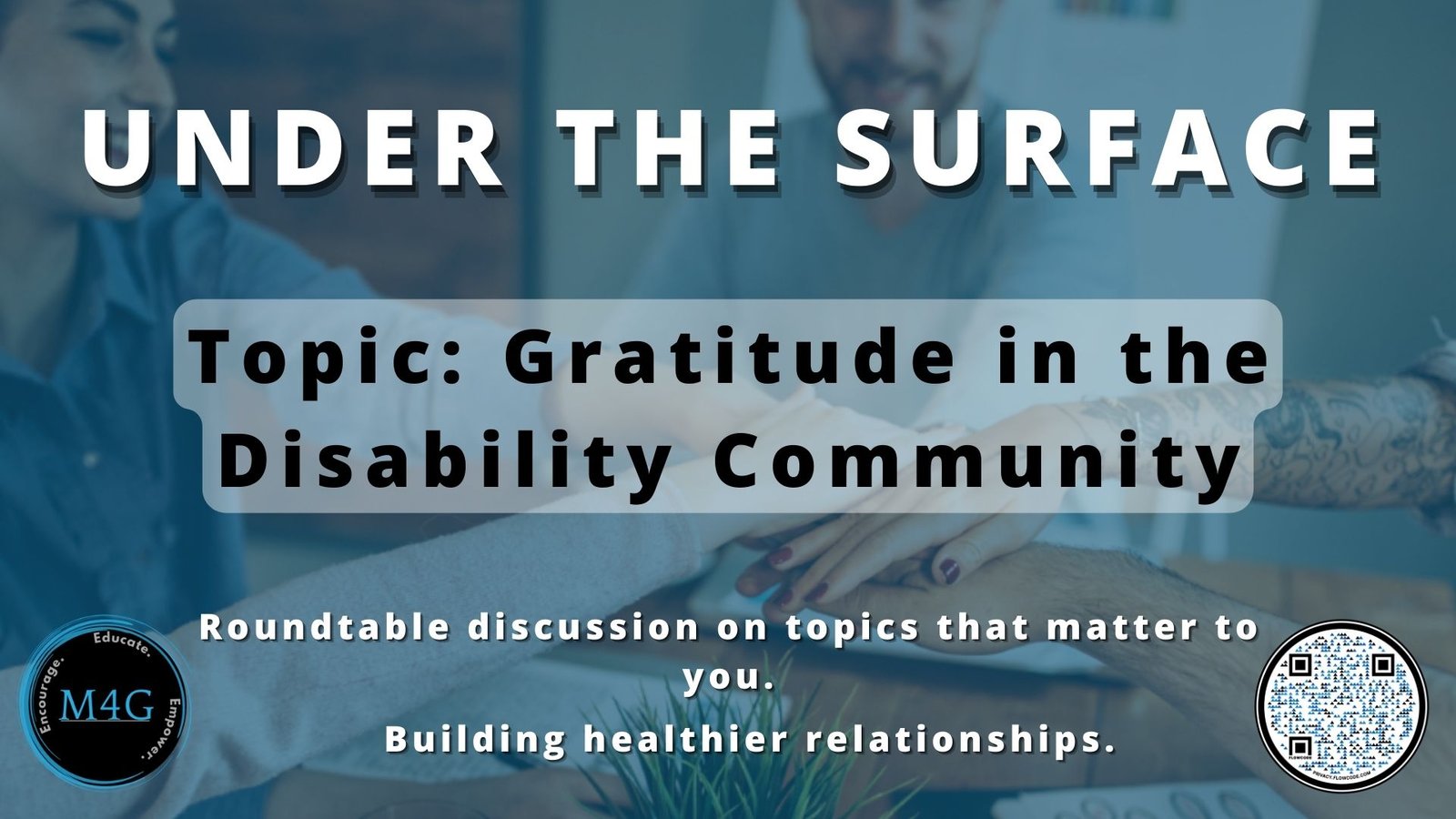 Under the Surface: Season 2, Episode 1 - Gratitude in the Disability Community