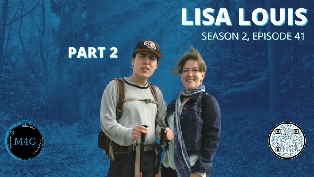 Journeys: Season 2, Episode 41 - Lisa Louis PART 2