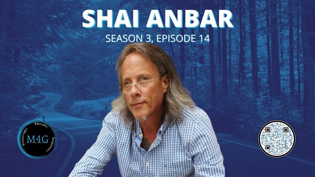 Journeys: Season 3, Episode 14 - Shai Anbar