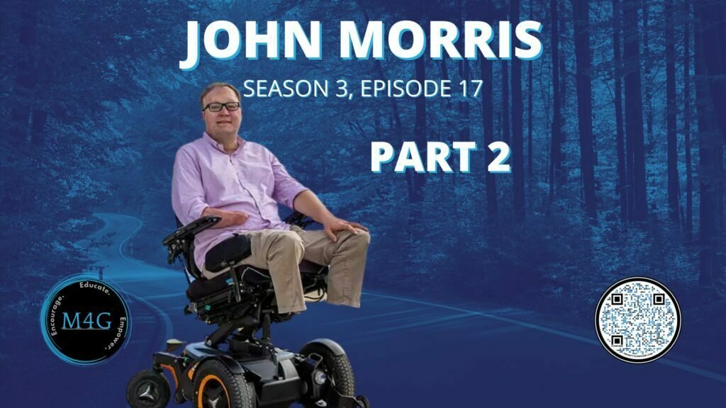 Journeys: Season 3, Episode 17 - John Morris PART 2