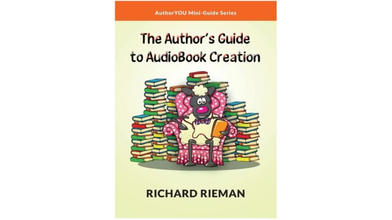 The Author’s Guide to Audiobook Creation